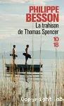 La trahison de Thomas Spencer vignette