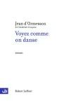Voyez comme on danse vignette