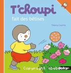 T'choupi fait des bêtises vignette