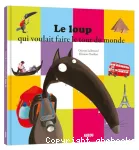 Le loup qui voulait faire le tour du monde vignette