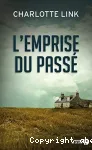 L'emprise du passé vignette