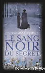 Le sang noir du secret vignette