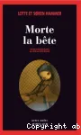 Morte la bête vignette