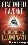 Le règne des Illuminati vignette