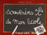 Souvenirs de mon école vignette