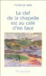 La clef de la chapelle est au café d'en face vignette